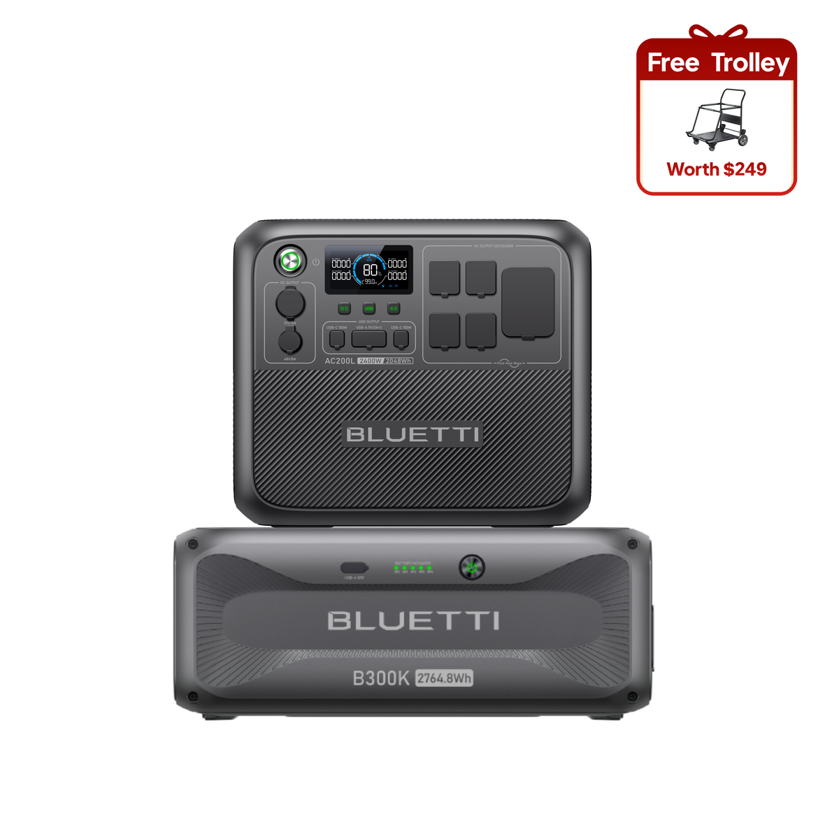 AC200L+B300K +Free Trolley (Value $249)